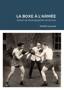 La boxe à l'armée - Album de photographies anciennes