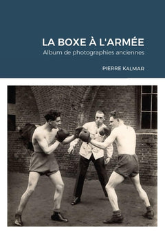 La boxe à l'armée - Album de photographies anciennes