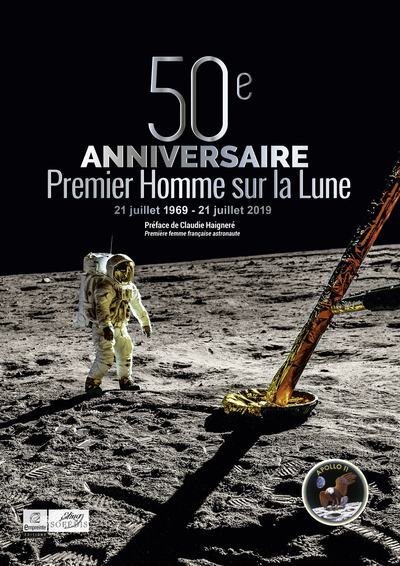 50EME ANNIVERSAIRE PREMIER HOMME SUR LA LUNE