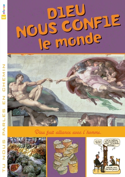 Dieu nous confie le monde