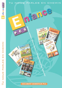 Tu nous parles en chemin - PCS - Enfance - Modules 1 à 6 - Animateur