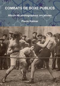 Combats de boxe publics -Album de photographies anciennes