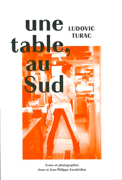 Une table, au Sud