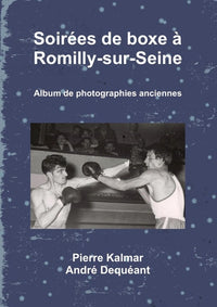 Soirées de boxe à Romilly-sur-Seine  - Album de photographies anciennes