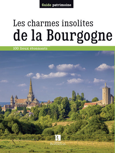 Charmes insolites de la Bourgogne
