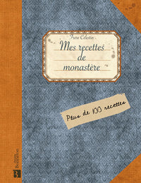 Mes recettes de monastères