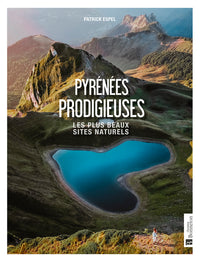 Pyrénées prodigieuses