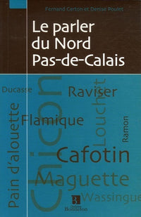 Le parler du Nord-Pas-de-Calais