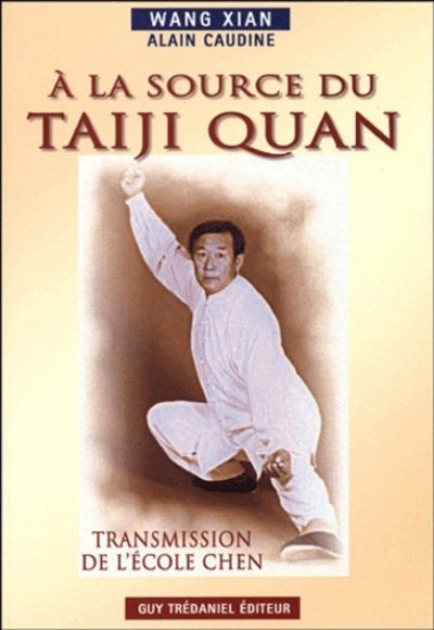A la source du taiji quan