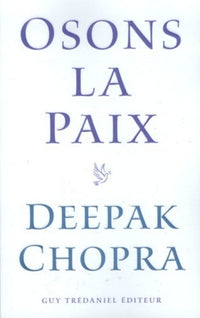 Osons la paix