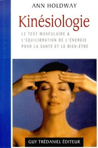 Kinésiologie, le test musculaire