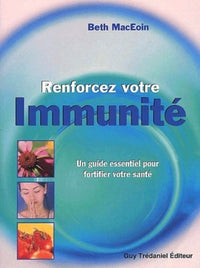 Renforcez votre immunité