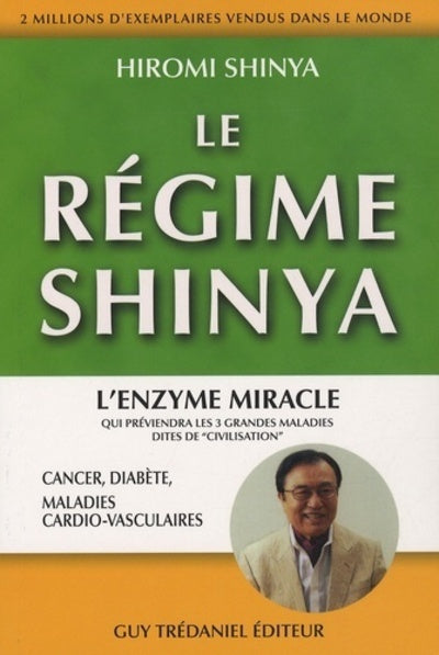 Le régime Shinya