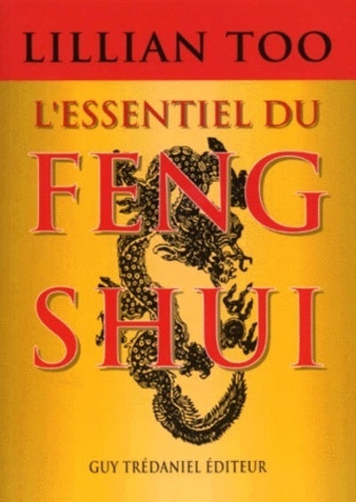L'essentiel du Feng Shui
