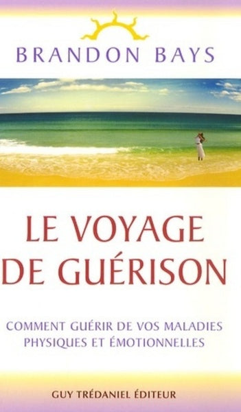 Le voyage de guerison
