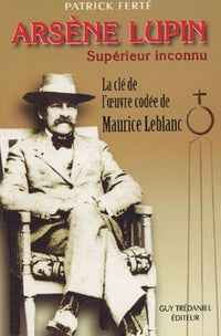 Arsene lupin - Supérieur inconnu