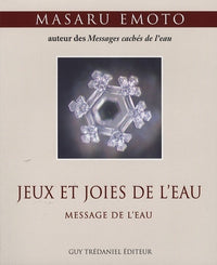 Les jeux et les joies de l'eau - Message de l'eau