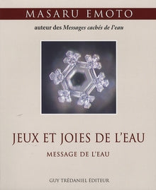Les jeux et les joies de l'eau - Message de l'eau
