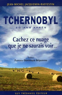 Tchernobyl : 20 ans après