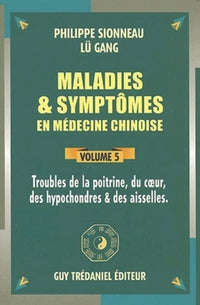 Troubles de la poitrine, du coeur, des hypochondres et des aisselles