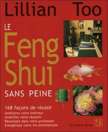 Le feng shui sans peine