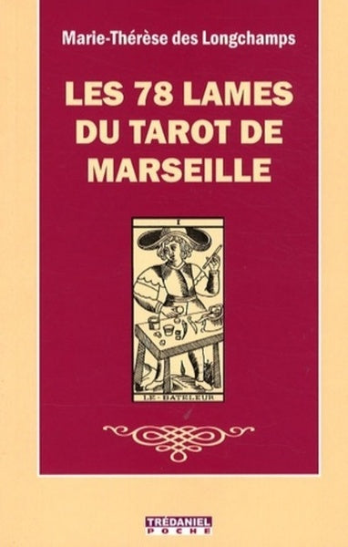 les 78 lames du tarot de marseille