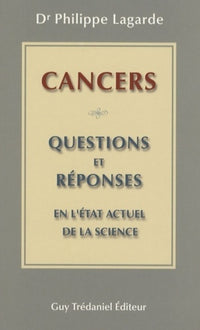 Cancer : questions et réponses