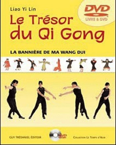 Le trésor du Qi Gong