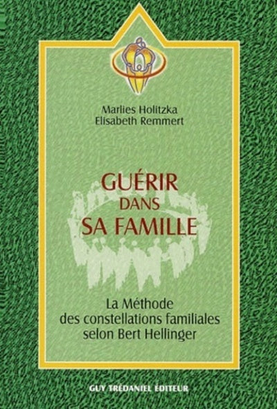 Guérir dans sa famille