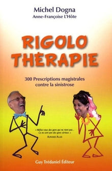 Rigolo therapie