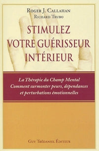 Stimulez votre guerisseur interieur