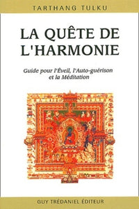 La quête de l'harmonie