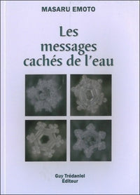 Les messages cachés de l'eau