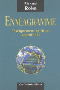Ennéagramme : Enseignement spirituel approfondi