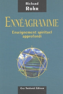 Ennéagramme : Enseignement spirituel approfondi
