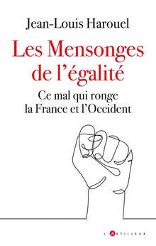 Les mensonges de l'égalité