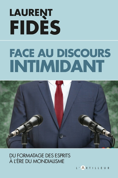 Face au discours intimidant