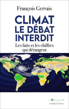 Climat, le débat interdit