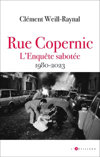 Rue Copernic, l'enquête sabotée