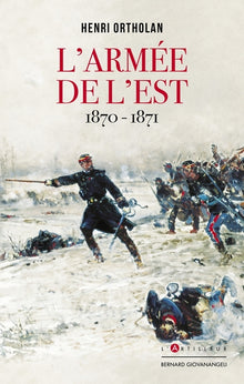 L'armée de l'Est 1870-1871