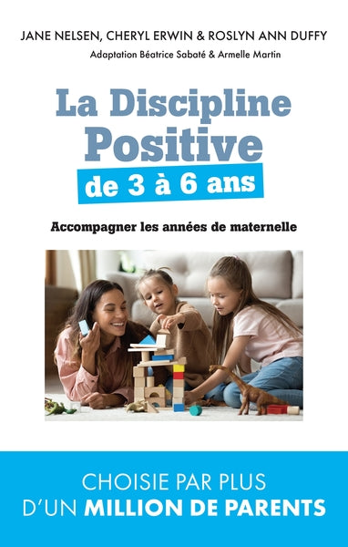 La Discipline positive de 3 à 6 ans