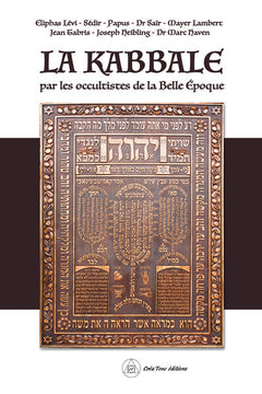 La kabbale par les occultistes de la Belle Epoque
