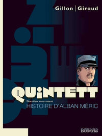 Histoire d'Alban Méric - tome 2/5