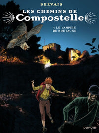 Les chemins de Compostelle - Tome 4 - Le vampire de Bretagne