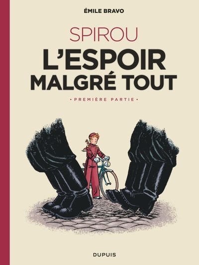 SPIROU l'espoir malgré tout (Première partie)