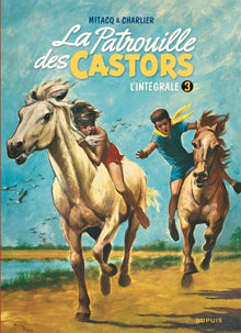 La patrouille des castors, tome 3 : L'intégrale