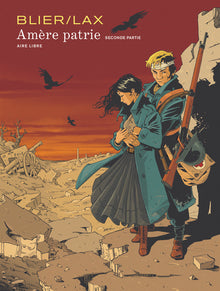 Amère patrie - seconde partie