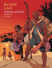 Amère patrie T1