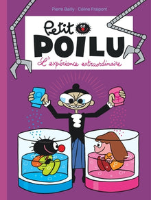Petit Poilu - L'expérience extraordinaire