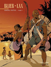 Amère patrie T1